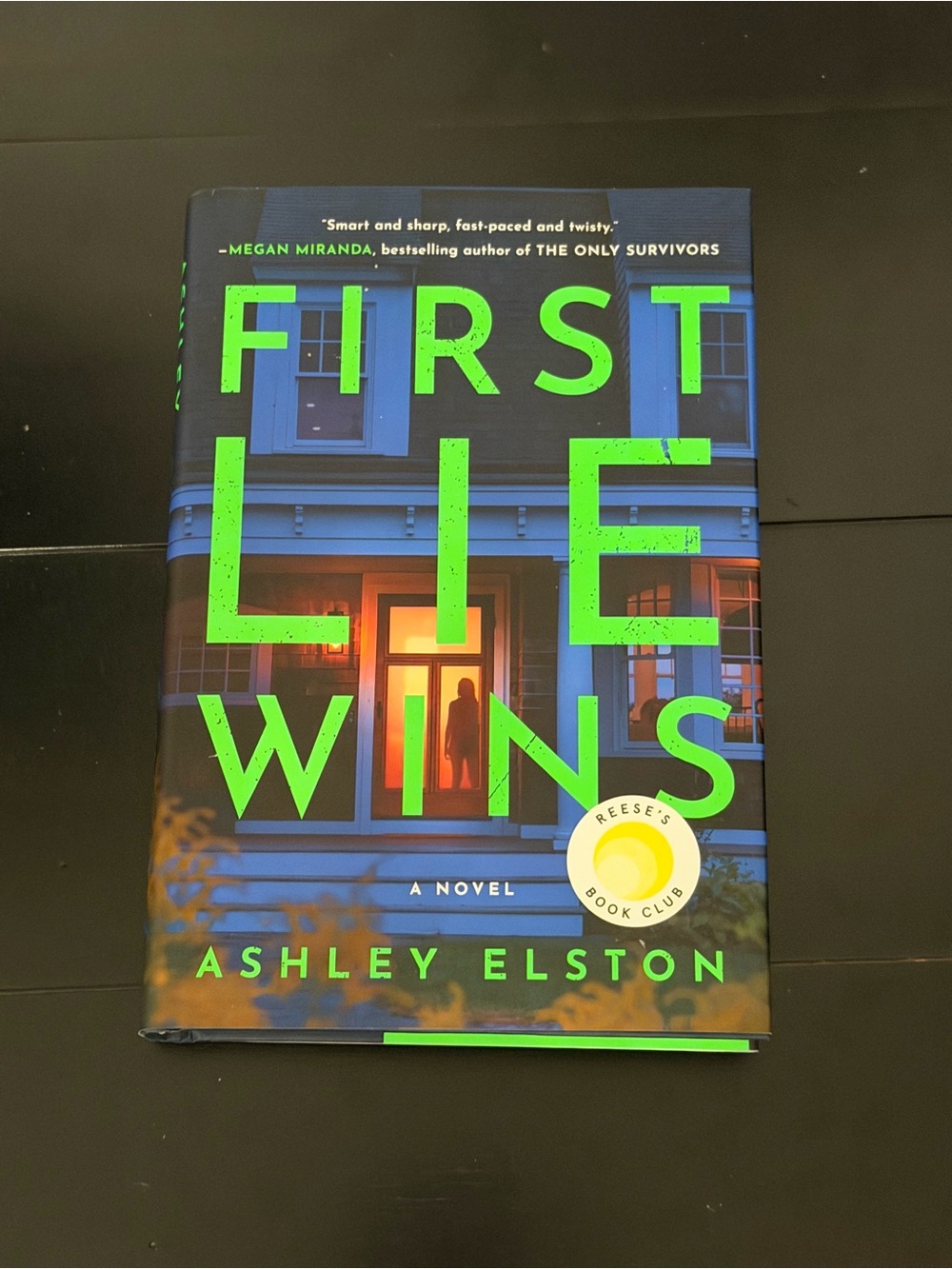 "First Lie Wins" by Ashley Elston Hardcover Novel